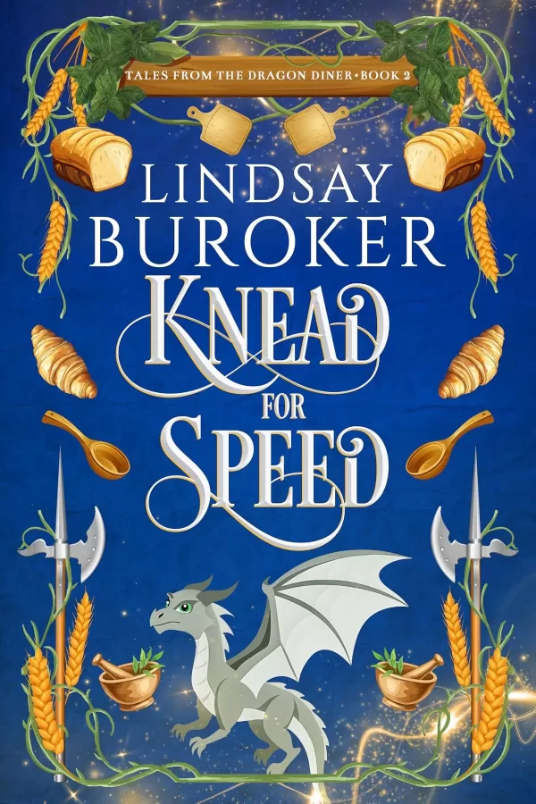 Knead for Speed (Tales from the Dragon Diner #2) by Lindsay Buroker
