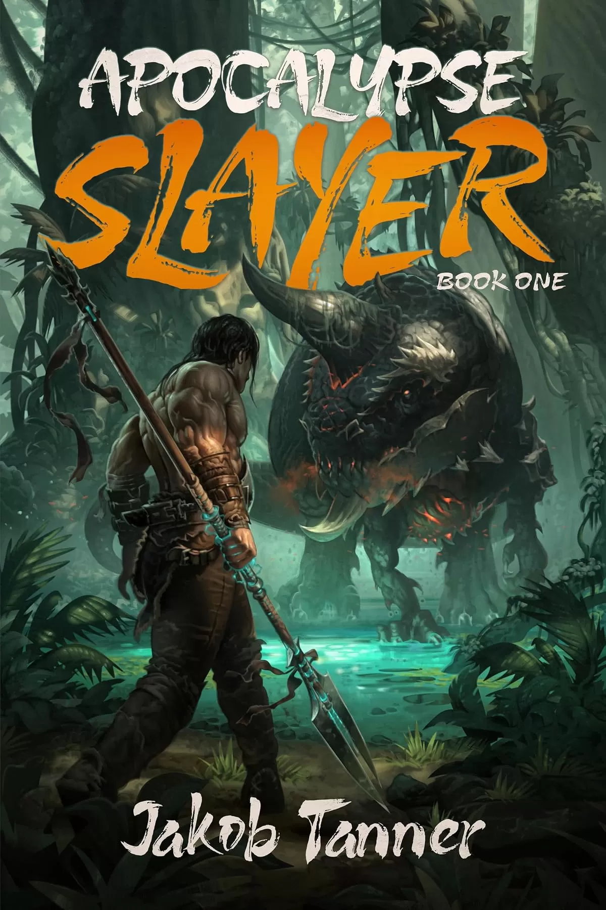Apocalypse Slayer (Apocalypse Slayer #1) by Jakob Tanner