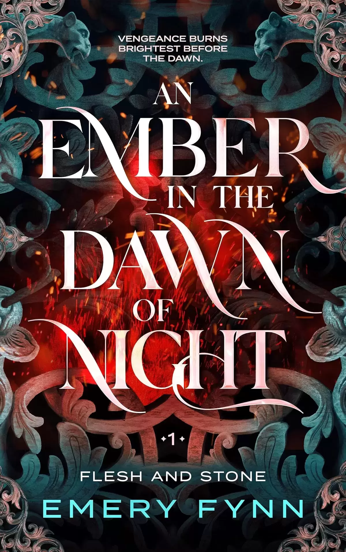 An Ember in the Dawn of Night (Flesh and Stone #1) by Emery Fynn