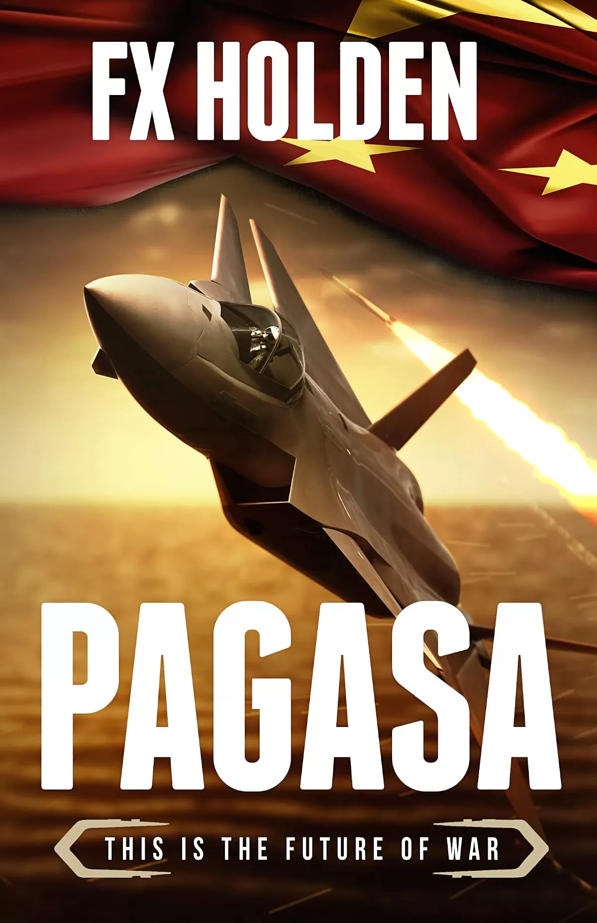 Pagasa (Future War #6) by FX Holden