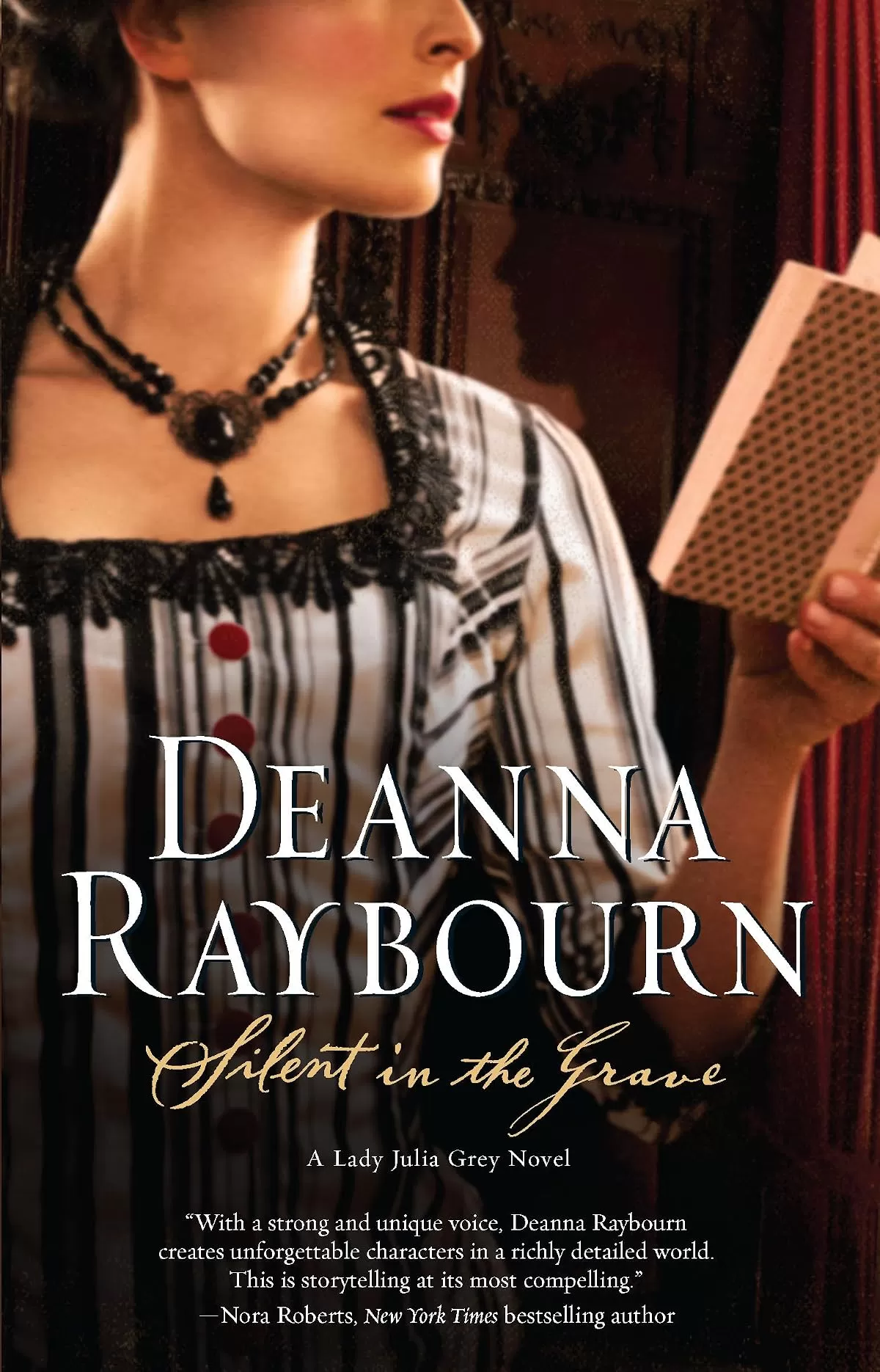 Silent in the Grave (Lady Julia Grey Mysteries #1) by Deanna Raybourn