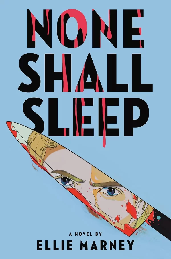 None Shall Sleep (The None Shall Sleep Sequence #1) by Ellie Marney