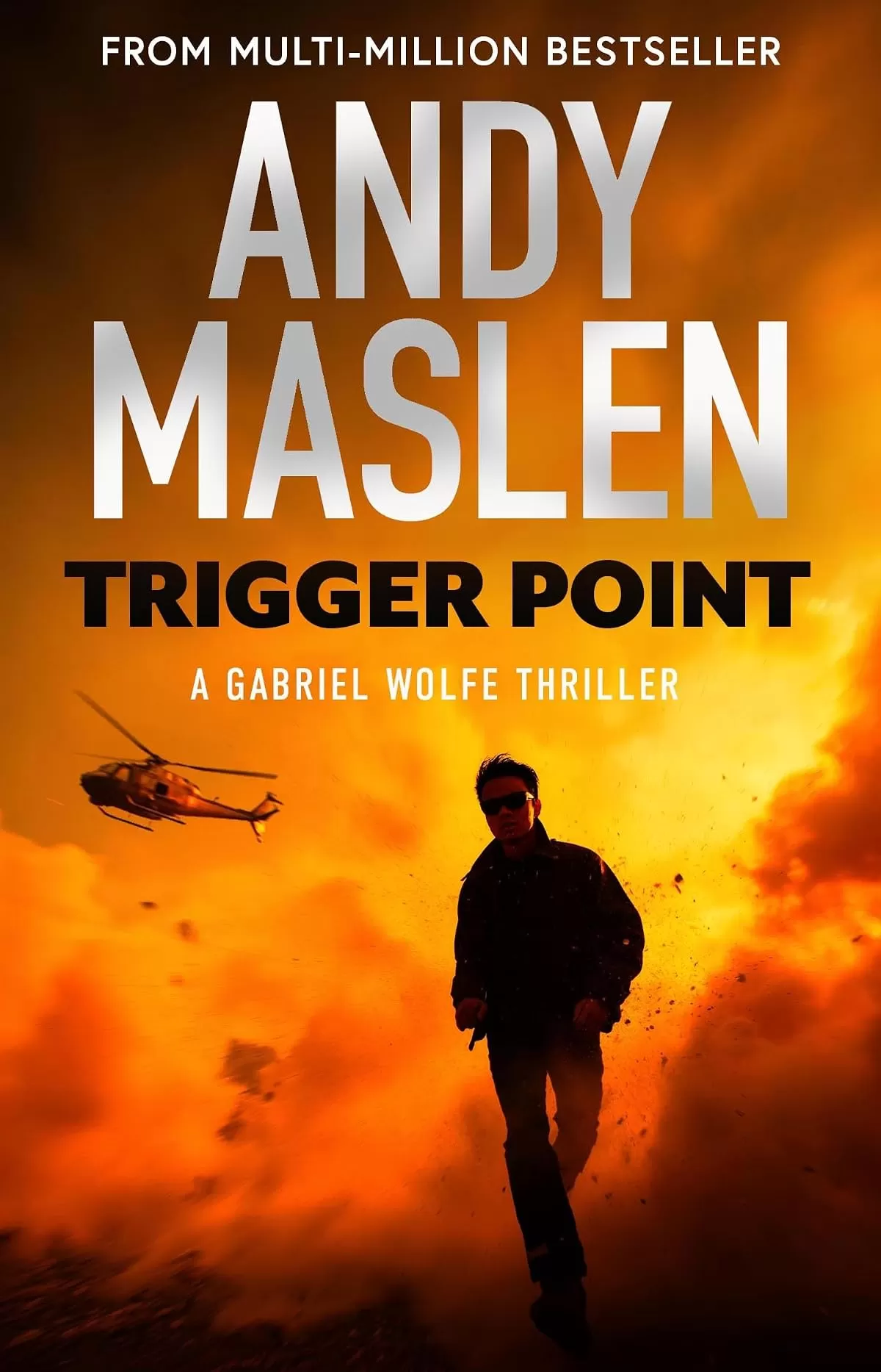 Trigger Point (Gabriel Wolfe #1) by Andy Maslen