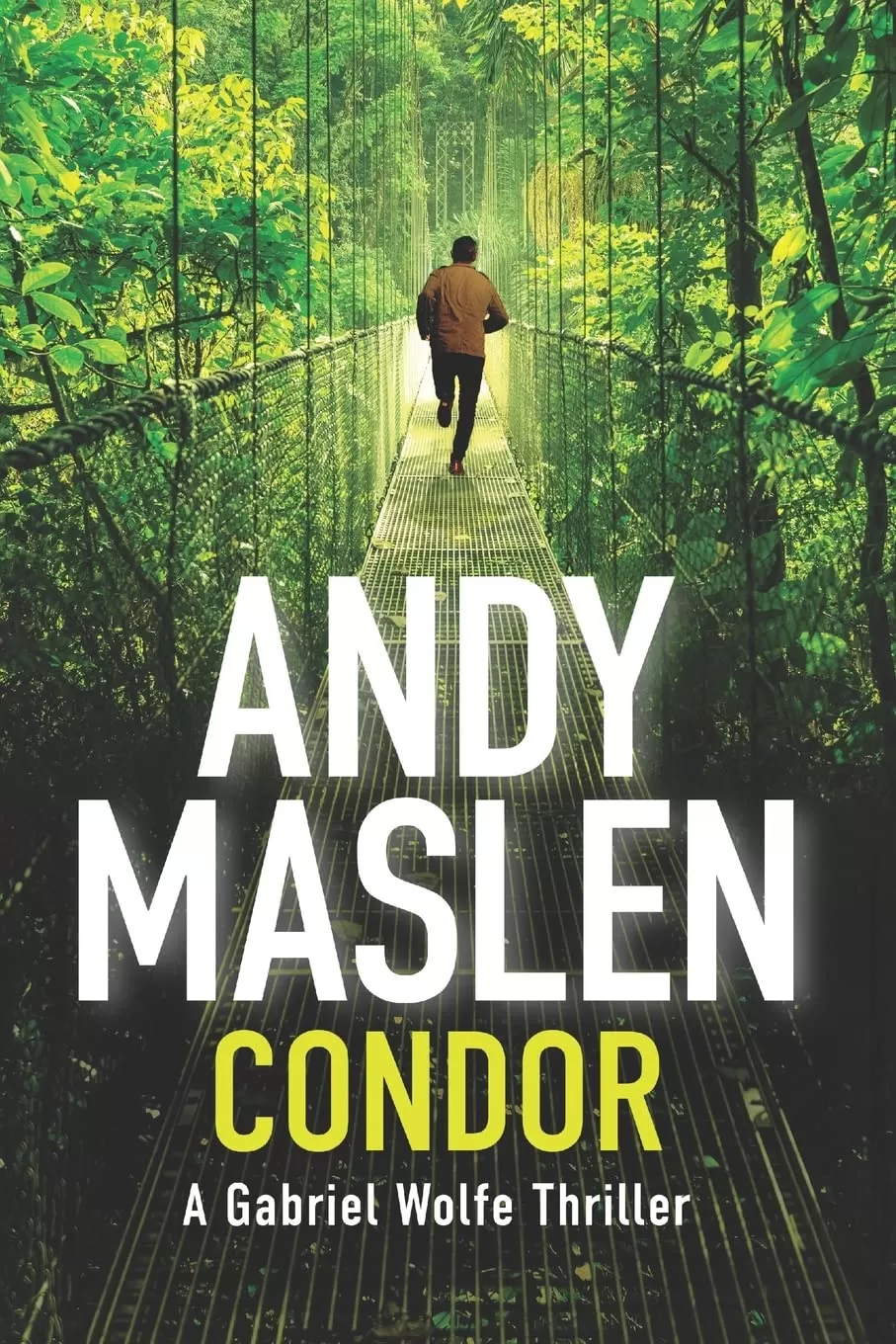 Condor (Gabriel Wolfe #3) by Andy Maslen