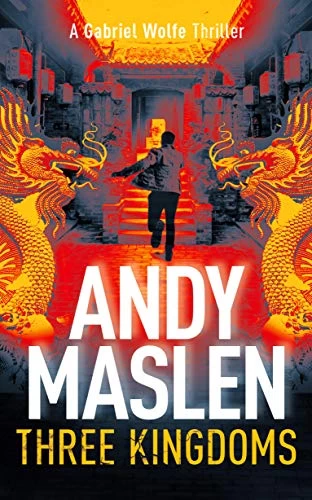 Three Kingdoms (Gabriel Wolfe #9) by Andy Maslen