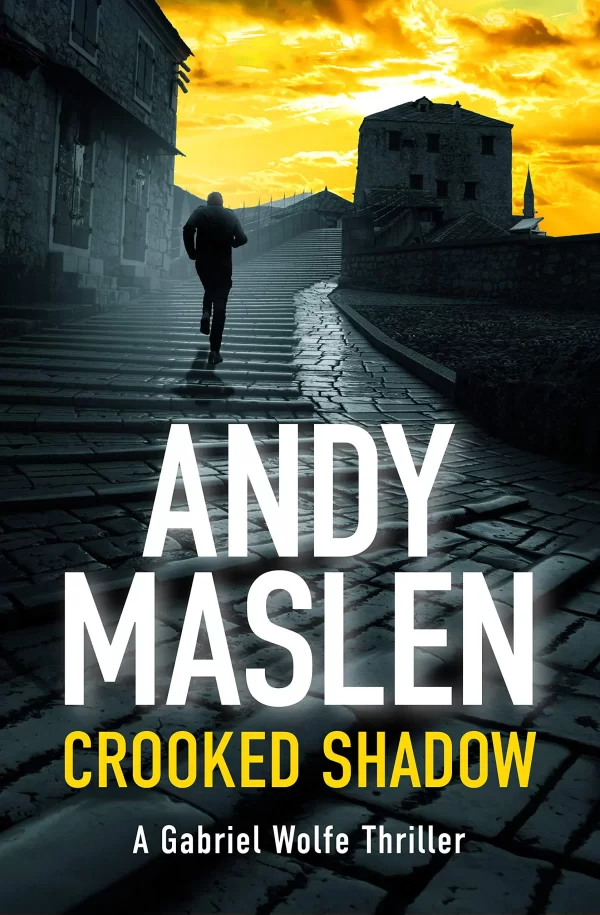 Crooked Shadow (Gabriel Wolfe #11) by Andy Maslen