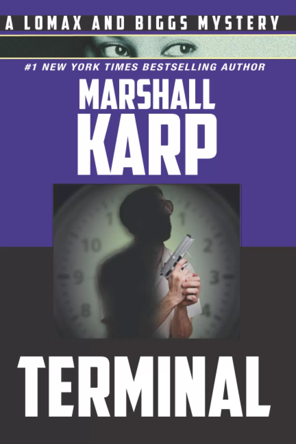 Terminal (A Lomax and Biggs Mystery #5) by Marshall Karp