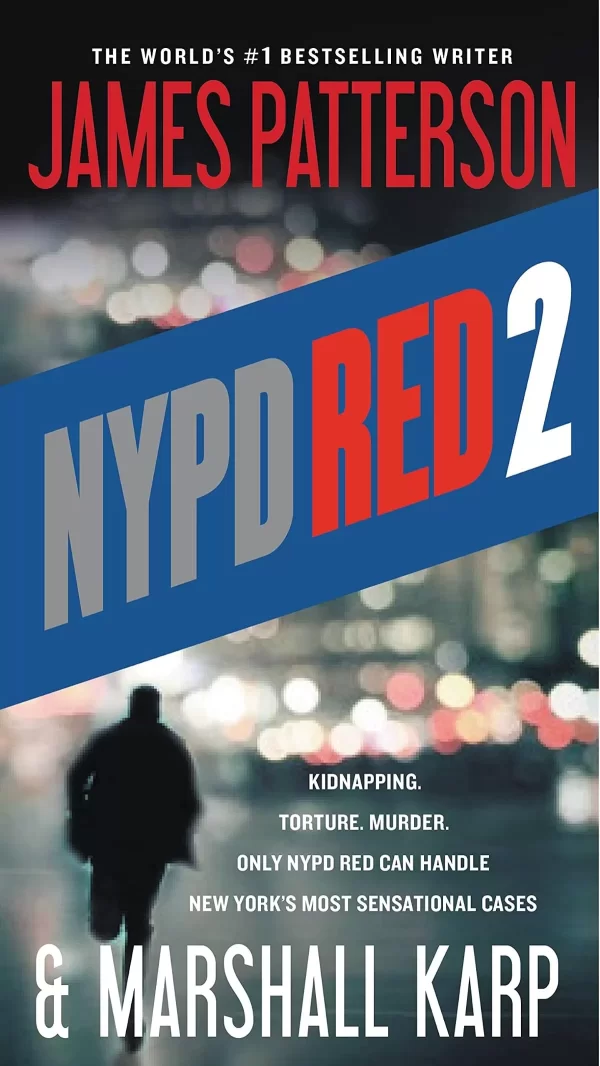 NYPD Red 2 (NYPD Red #2) by James Patterson, Marshall Karp