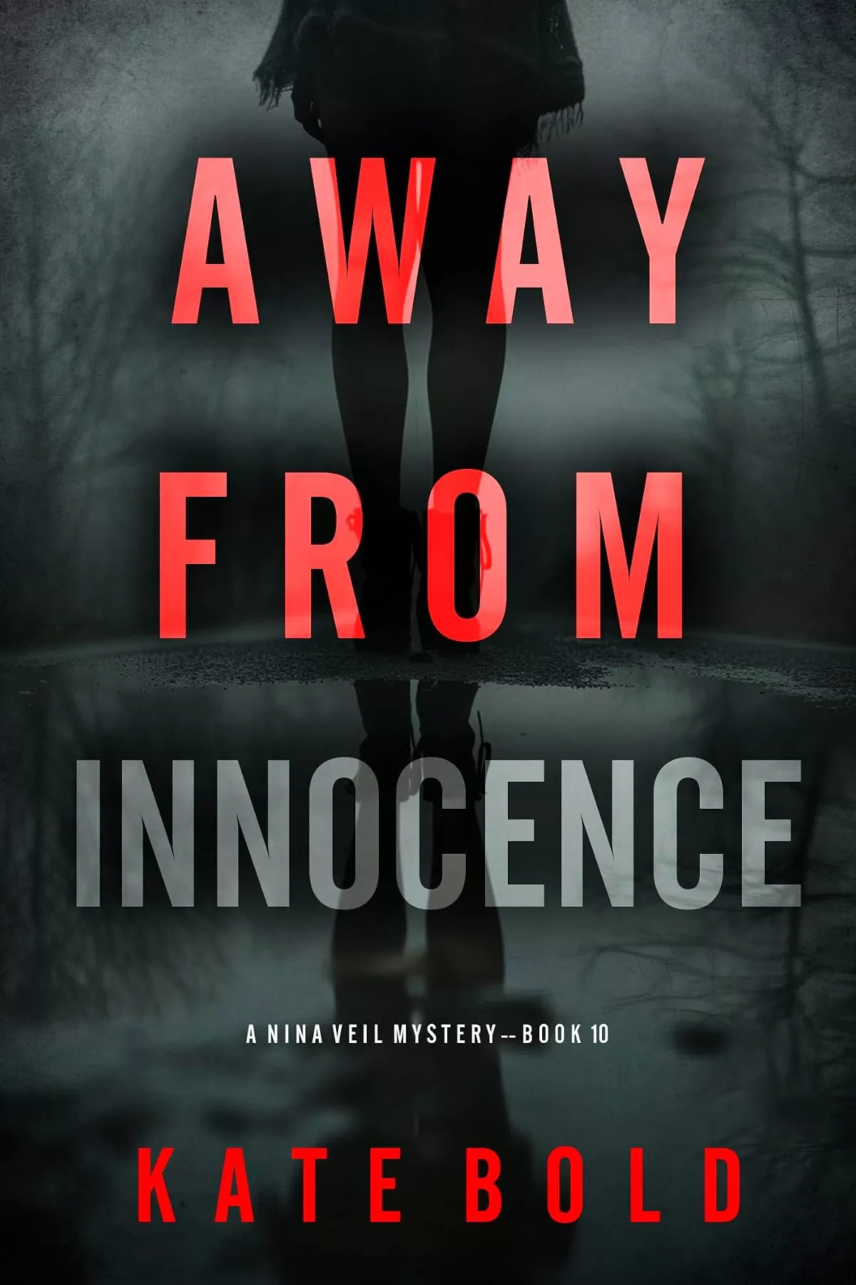 Away From Innocence (Nina Veil #10) by Kate Bold