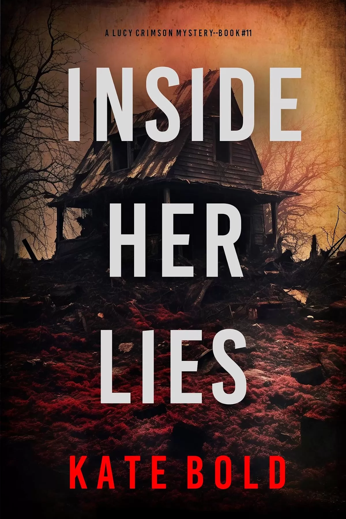 Inside Her Lies (Lucy Crimson #11) by Kate Bold