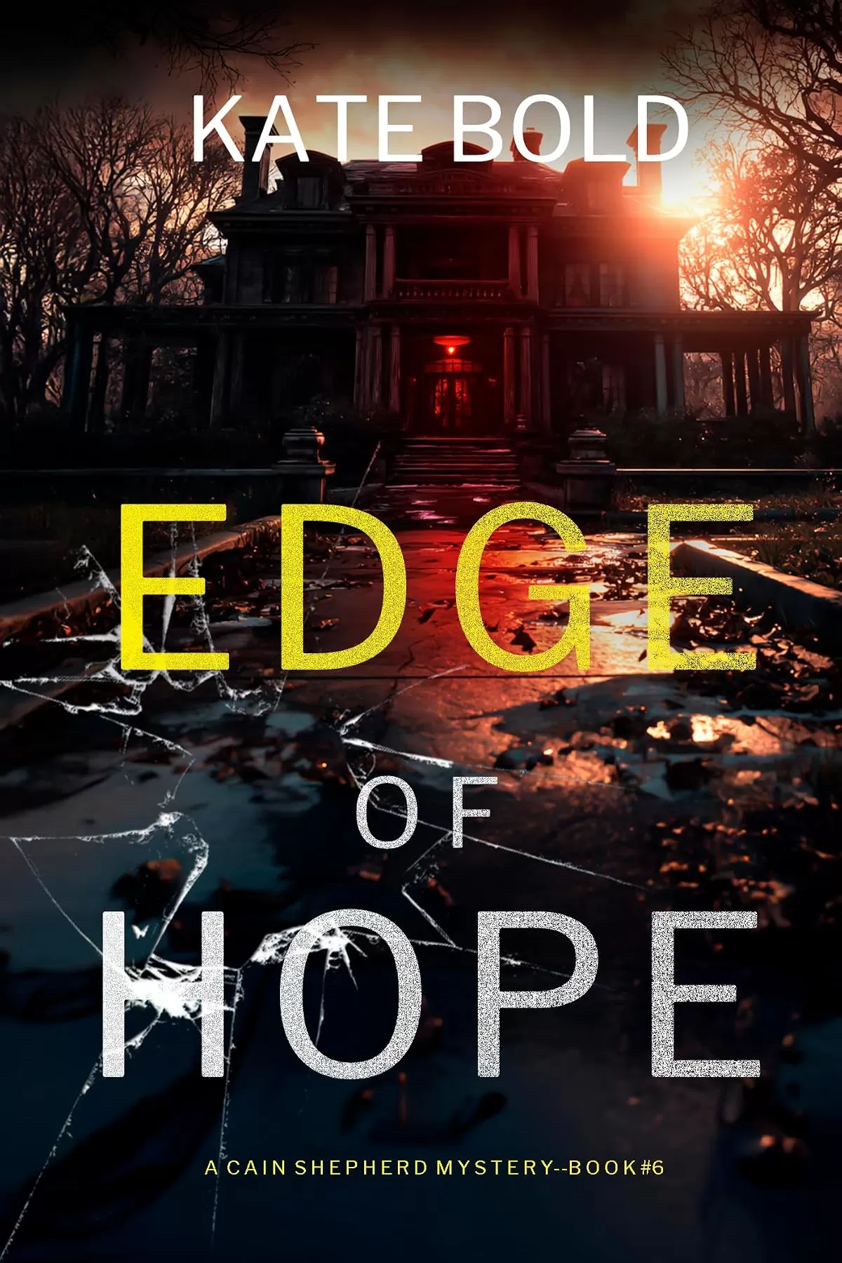 Edge of Hope (Cain Shepherd #6) by Kate Bold