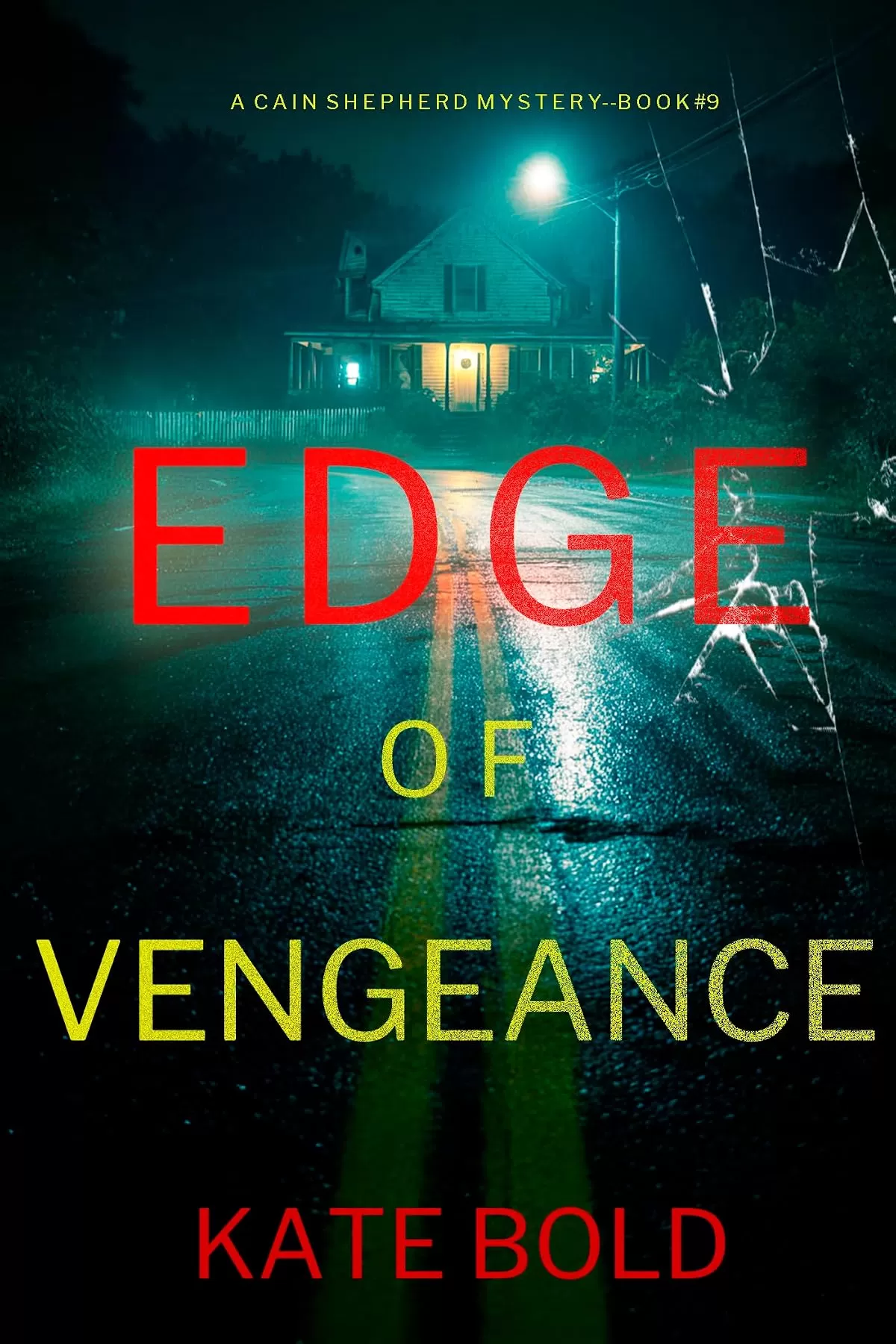 Edge of Vengeance (Cain Shepherd #9) by Kate Bold