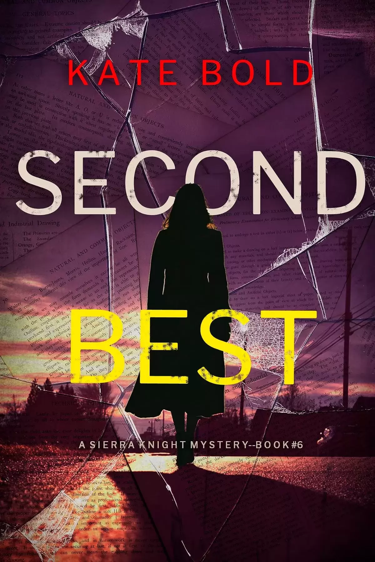 Second Best (Sierra Knight #6) by Kate Bold