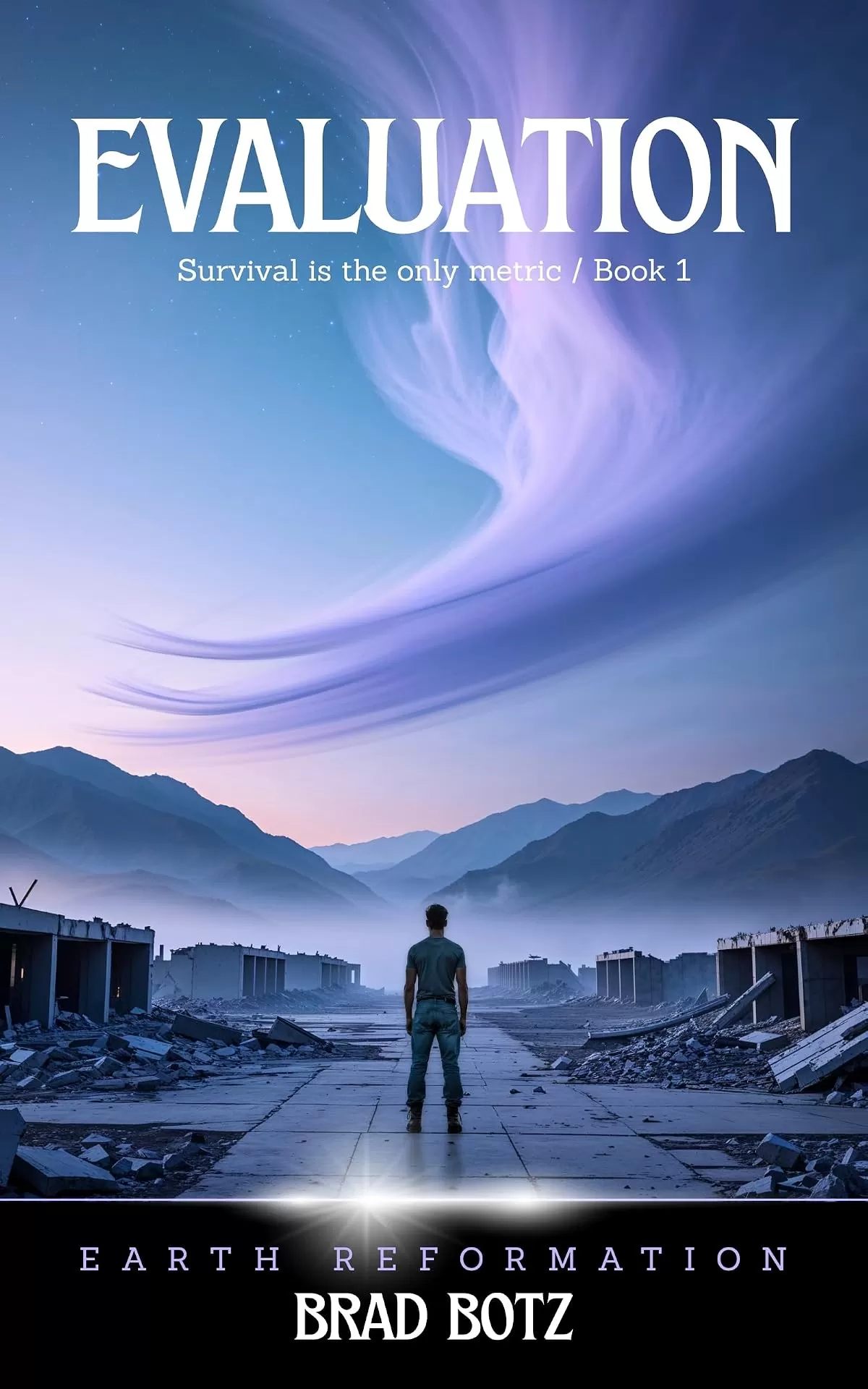 Evaluation (Earth Reformation #1) by Brad Botz