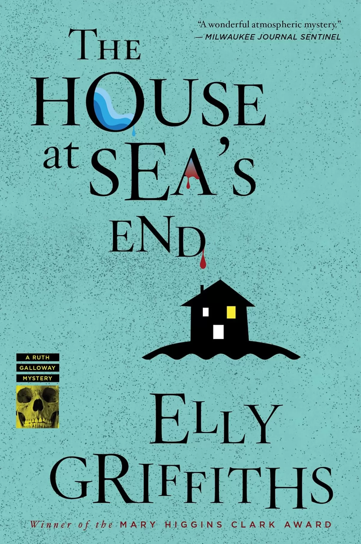 The House at Sea's End (Ruth Galloway #3) by Elly Griffiths