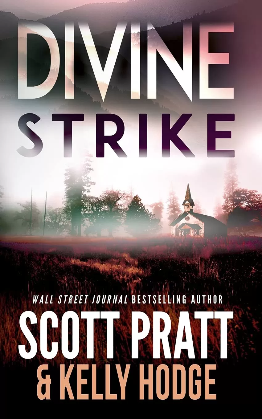 Divine Strike (Billy Beckett #2) by Scott Pratt, Kelly Hodge