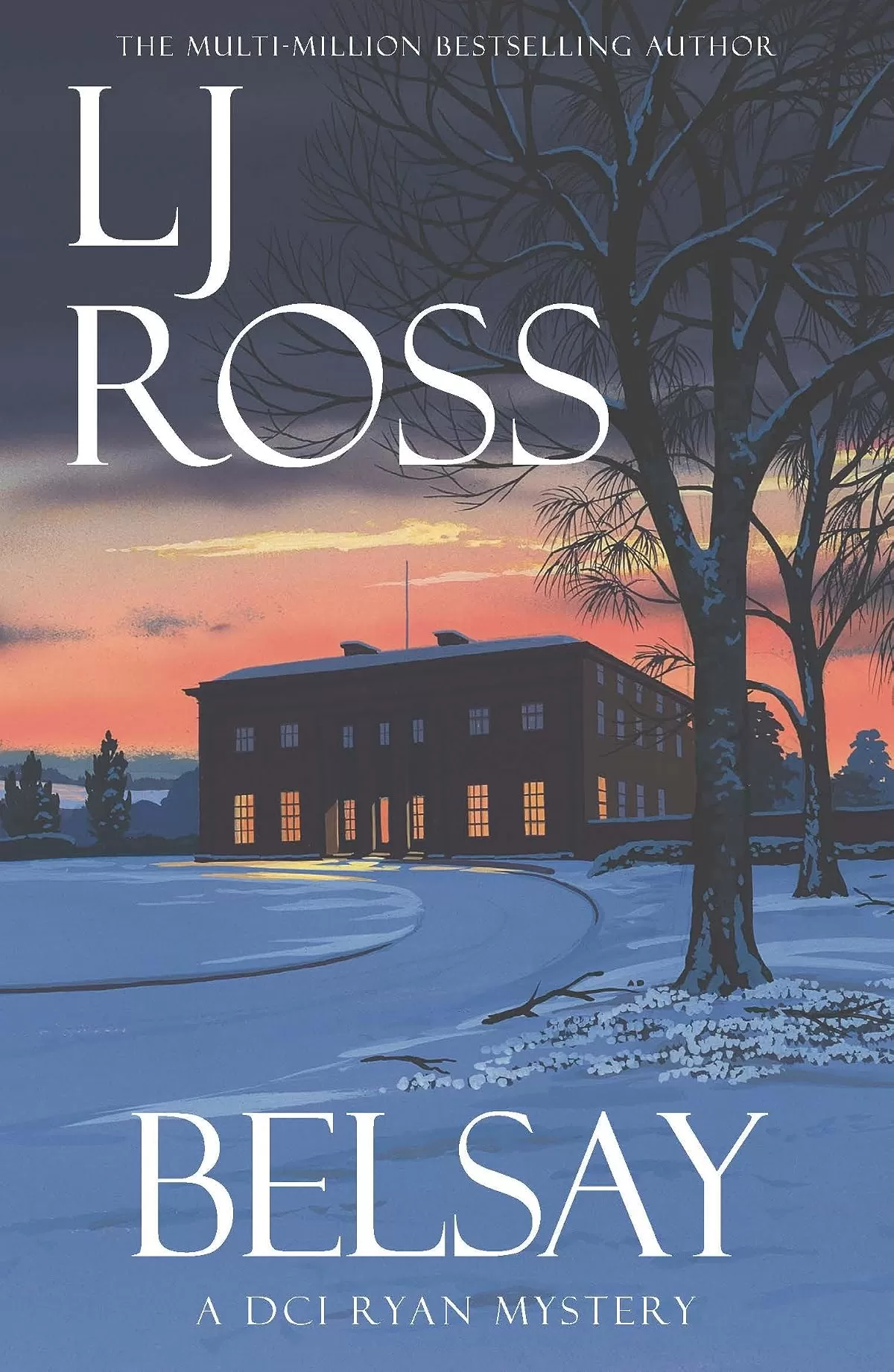 Belsay (The DCI Ryan Mysteries #23) by L.J. Ross