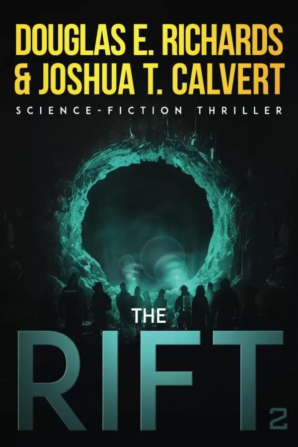 The Rift 2 (The Rift Trilogy #2) by Douglas E. Richards