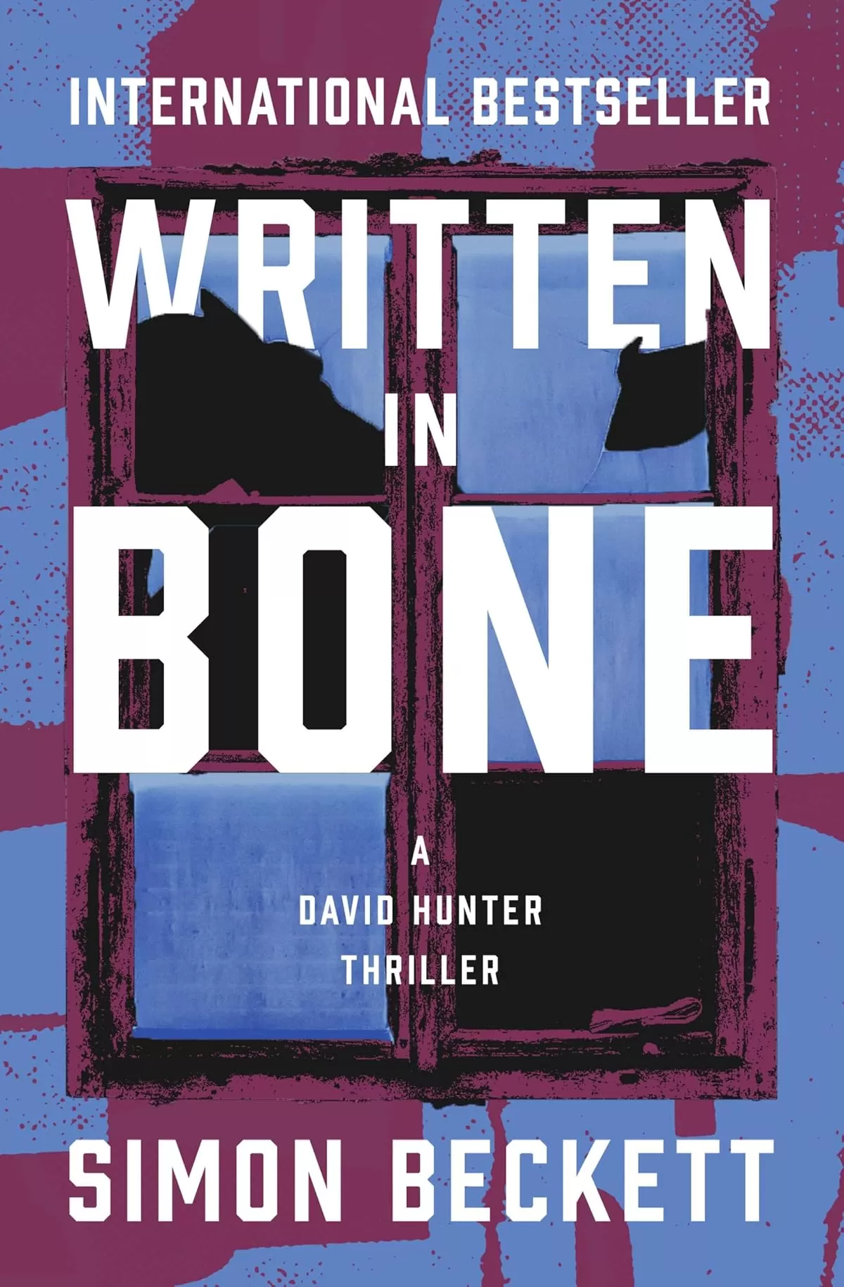 Written in Bone (Dr David Hunter #2) by Simon Beckett