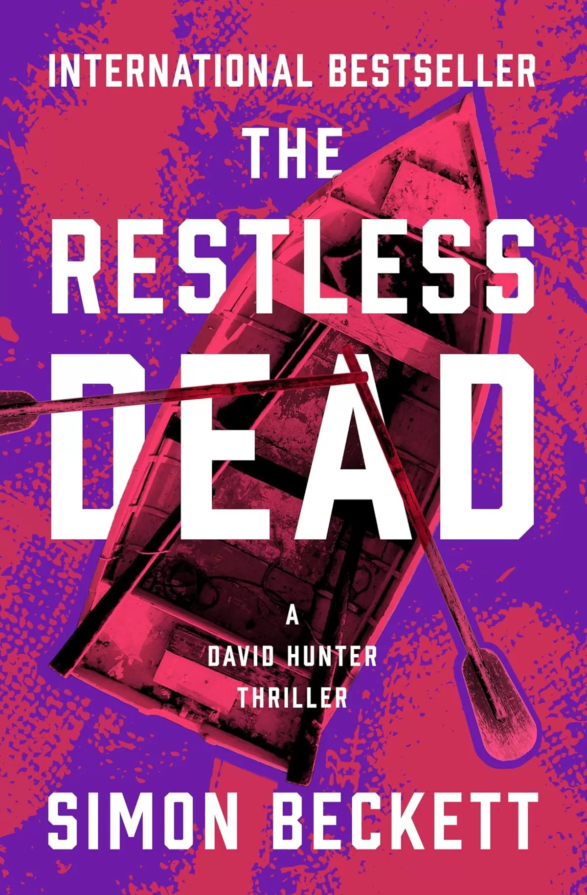 The Restless Dead (Dr David Hunter #5) by Simon Beckett