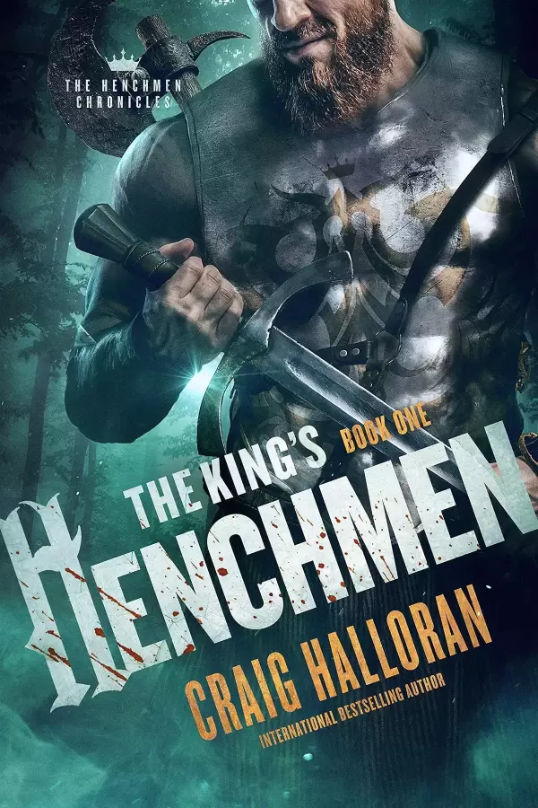The King's Henchmen (The Henchmen Chronicles #1) by Craig Halloran