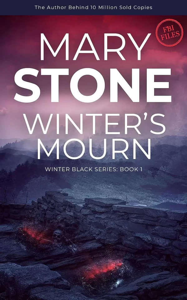 Winter's Mourn (Winter Black FBI Mystery Series #1) by Mary Stone