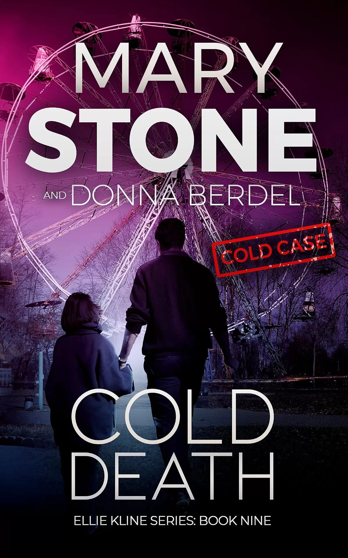 Cold Death (Ellie Kline #9) by Mary Stone, Donna Berdel
