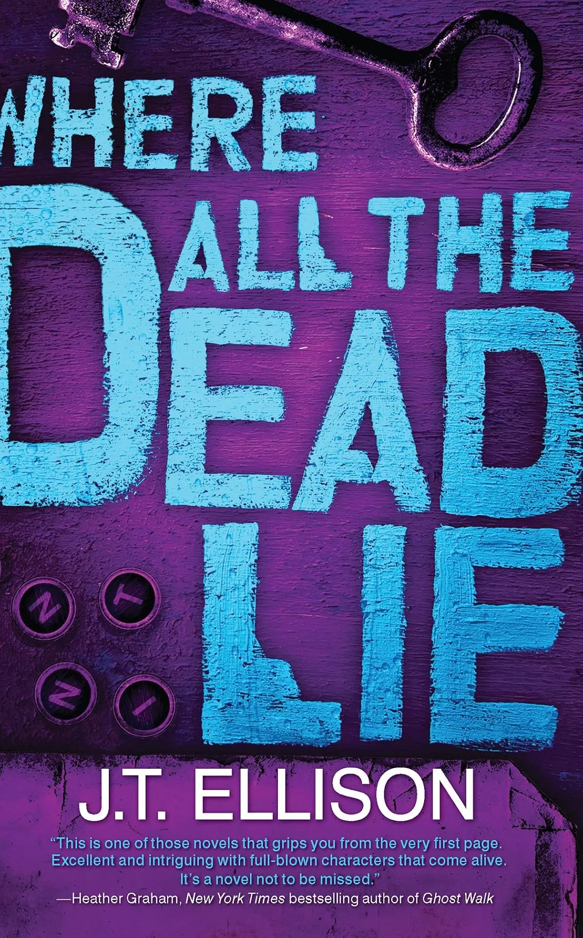 Where All the Dead Lie (Taylor Jackson #7) by J.T. Ellison