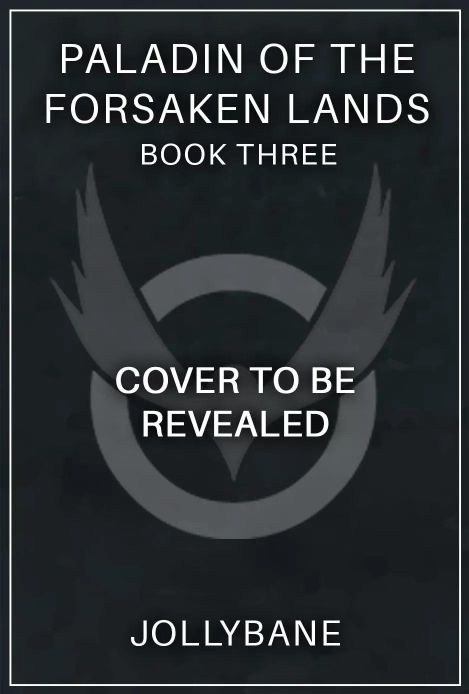 Heretic's Home: An OP MC LitRPG Adventure (Paladin of the Forsaken Lands #2) by Jollybane