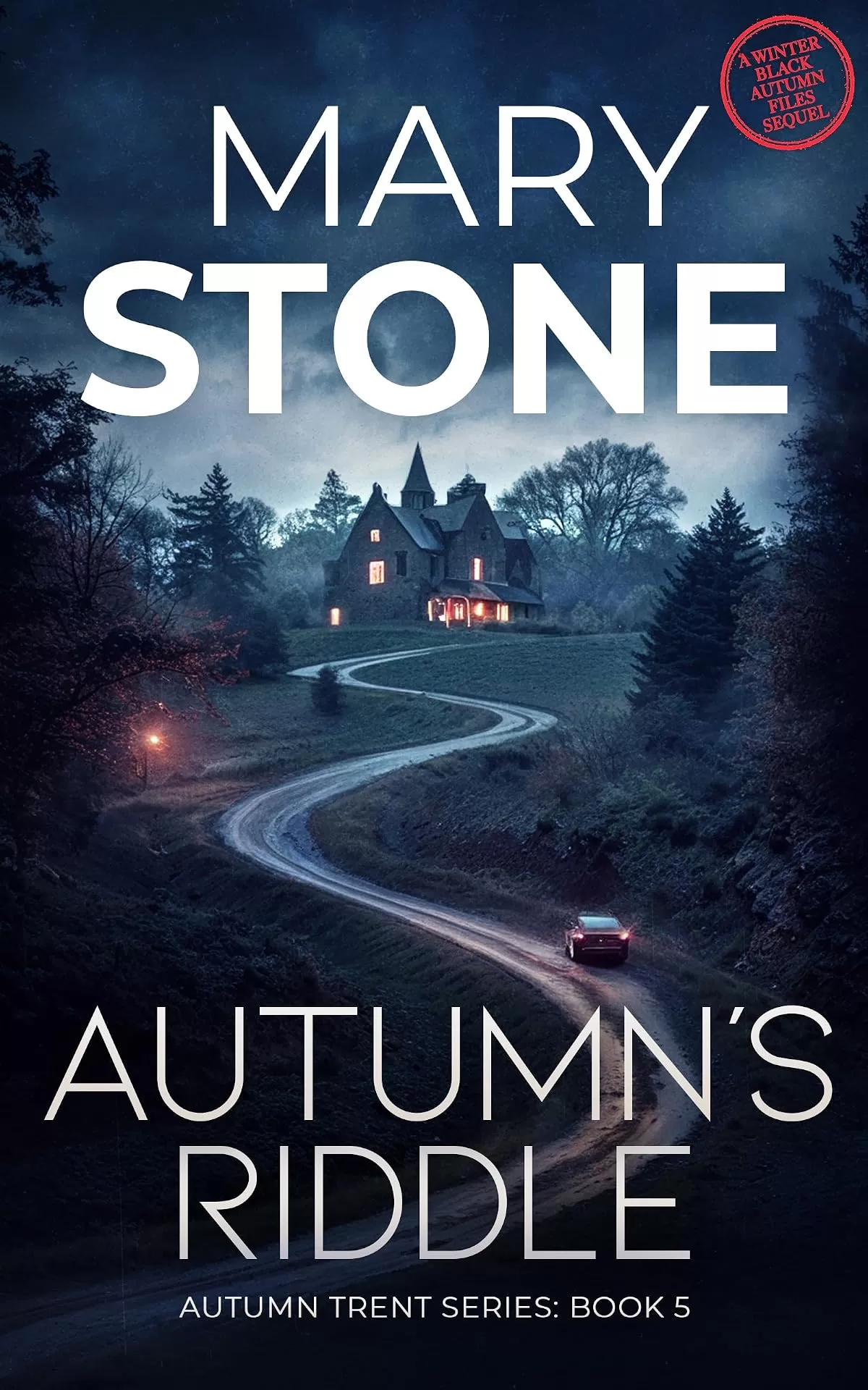 Autumn's Riddle (Autumn Trent Series Season Two #5) by Mary Stone