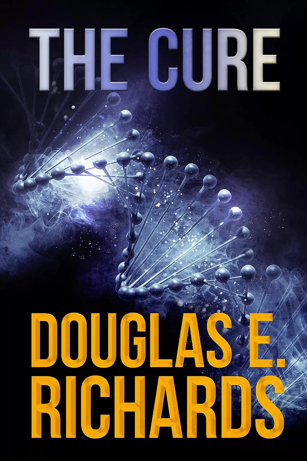 The Cure by Douglas E. Richards