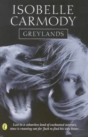 Greylands by Isobelle Carmody