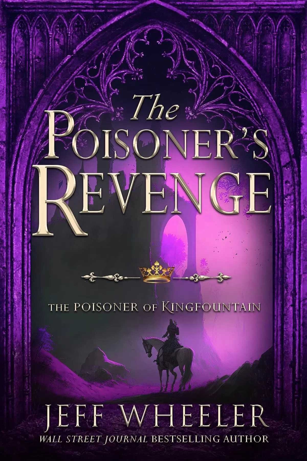 The Poisoner’s Revenge (The Poisoner of Kingfountain #5) by Jeff Wheeler