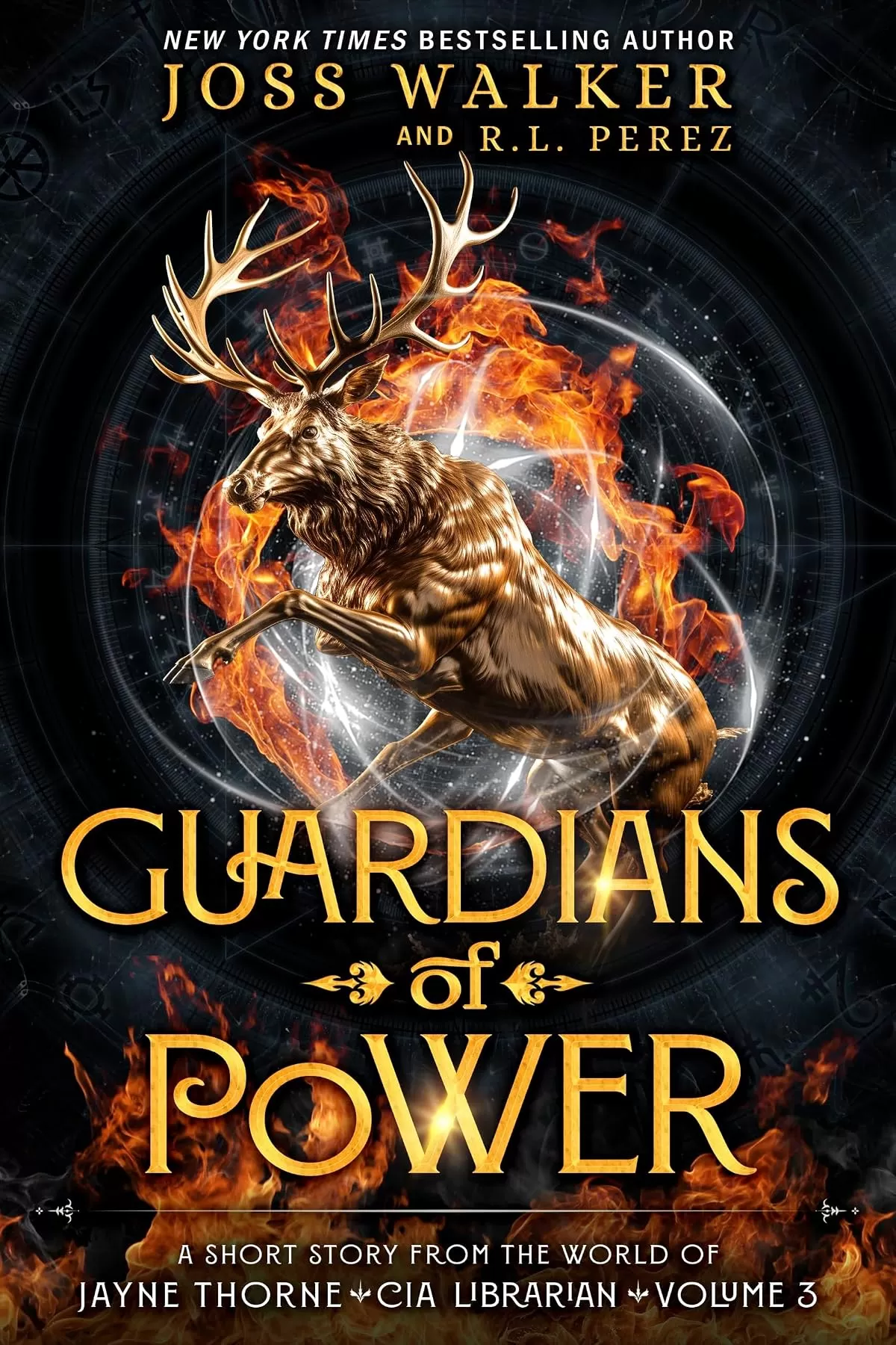 Guardians of Power (The Guardians (Joss Walker) #3) by R.L. Perez, Joss Walker