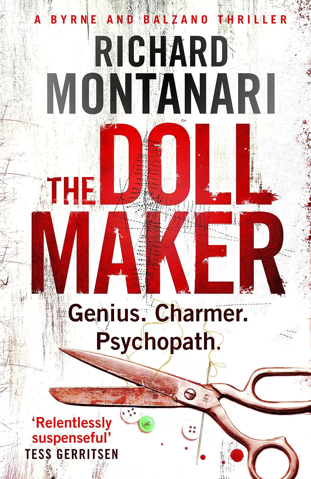 The Doll Maker (Jessica Balzano & Kevin Byrne #8) by Richard Montanari
