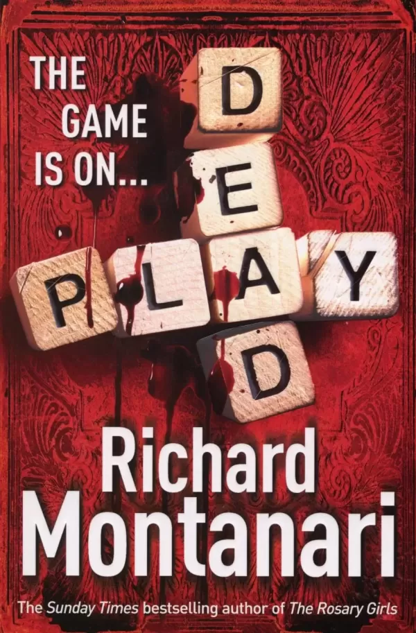 Play Dead (Jessica Balzano & Kevin Byrne #4) by Richard Montanari