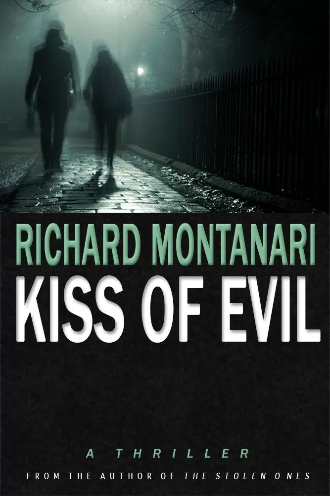 Kiss of Evil (Jack Paris #2) by Richard Montanari