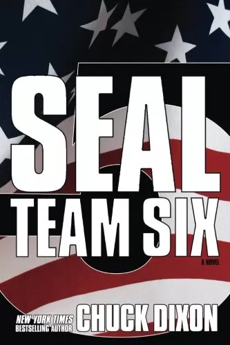 SEAL Team Six 5 (Seal Team Six #5) by Chuck Dixon