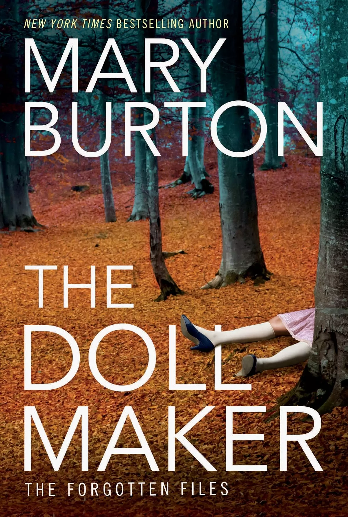 The Dollmaker (Forgotten Files #2) by Mary Burton
