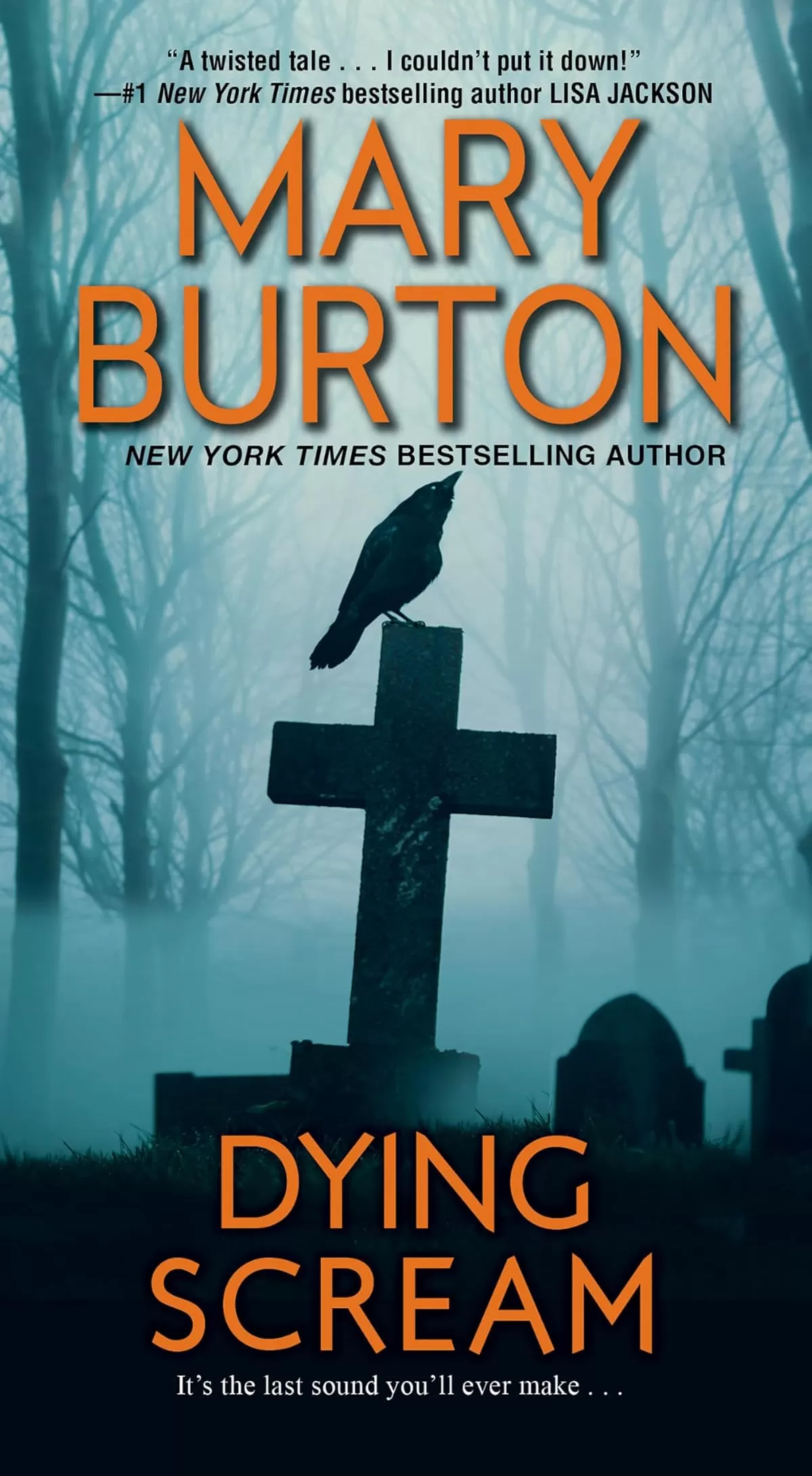 Dying Scream (Richmond Novels Series #3) by Mary Burton