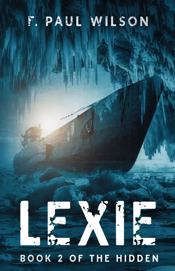 Lexie (The Hidden - Wilson #2) by F. Paul Wilson