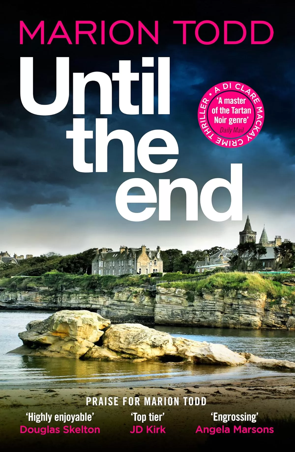 Until the End (Detective Clare Mackay #11) by Marion Todd