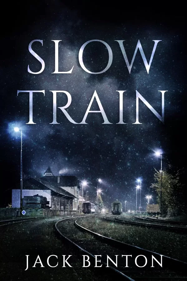 Slow Train (The Slim Hardy Mysteries #4) by Jack Benton