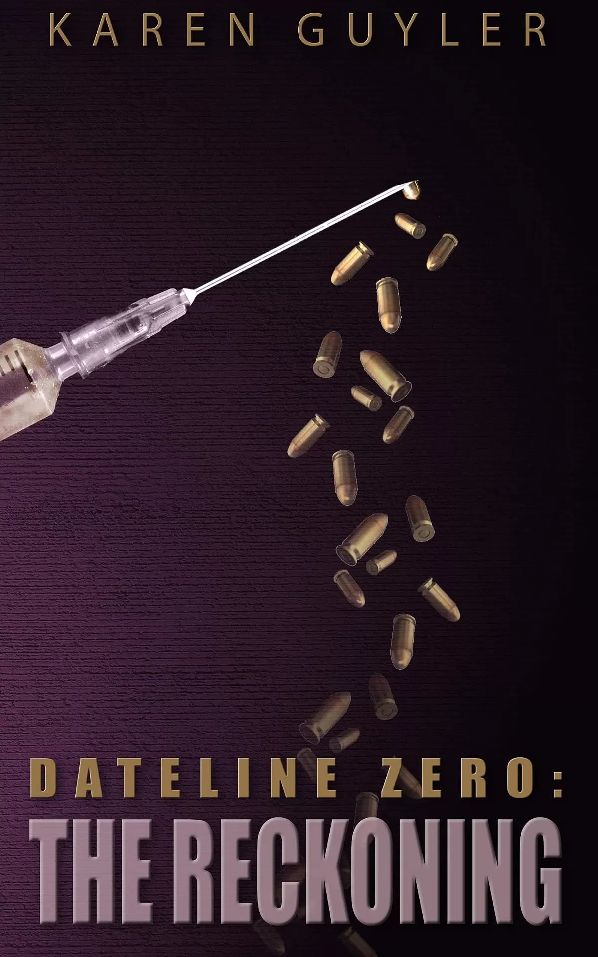 The Reckoning (Dateline Zero #3) by Karen Guyler