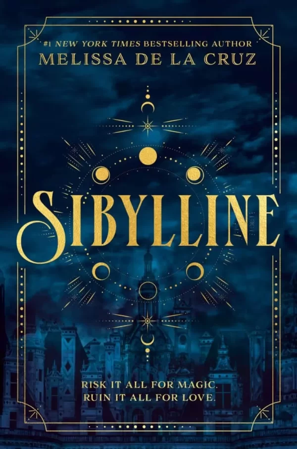 Sibylline (Sibylline #1) by Melissa de la Cruz