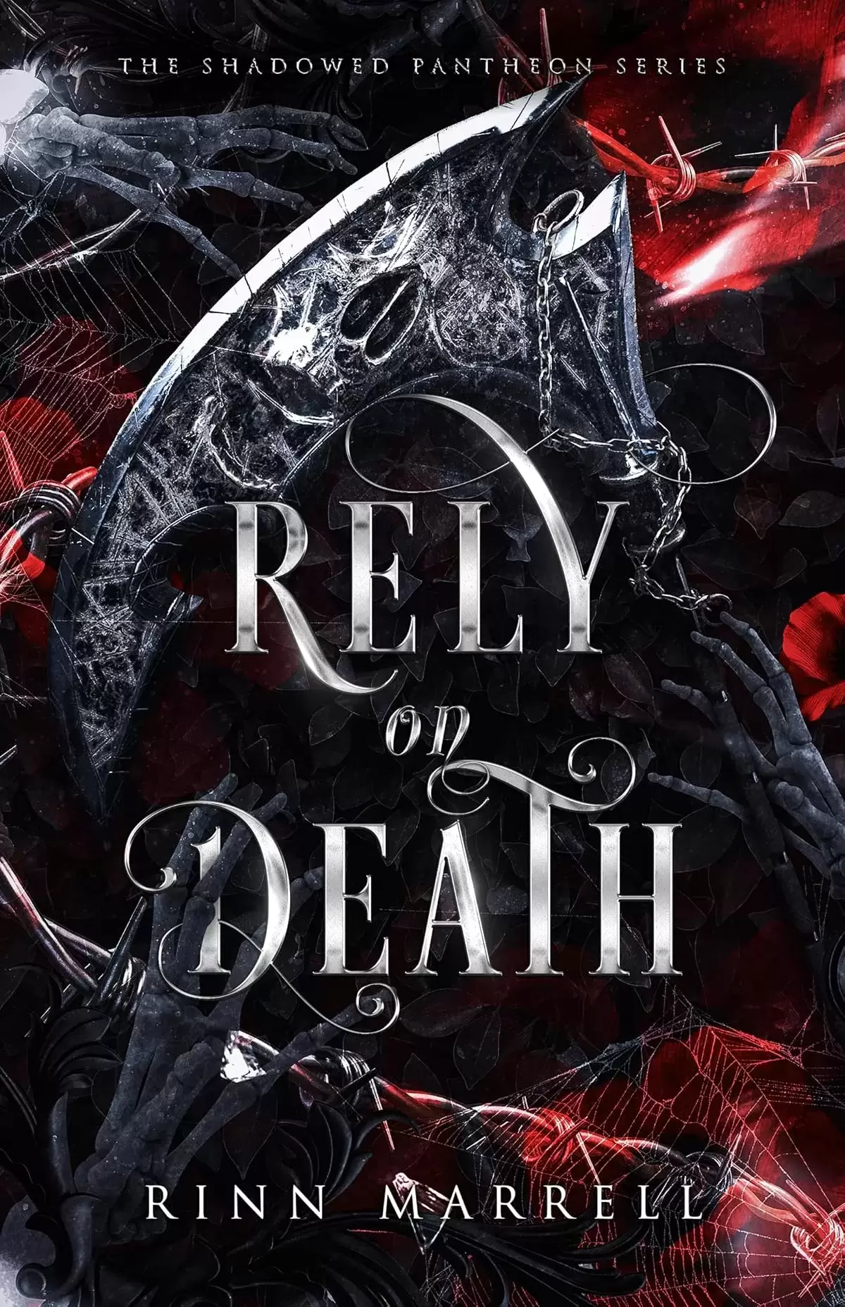 Rely on Death (The Shadowed Pantheon Series #1) by Rinn Marrell