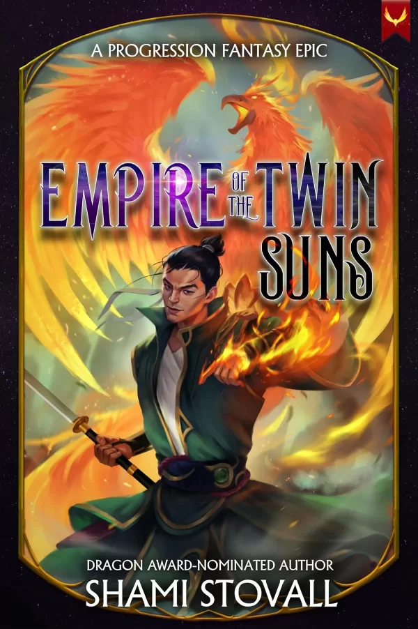 Empire of the Twin Suns: A Progression Fantasy Epic (Words of Power #2) by Shami Stovall