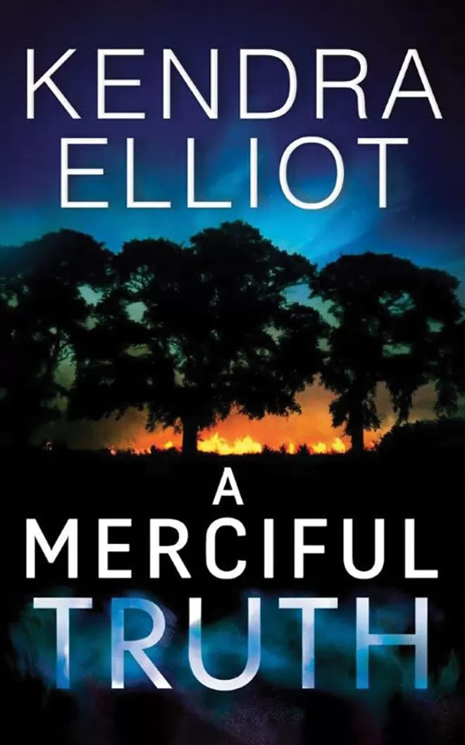 A Merciful Truth (Mercy Kilpatrick #2) by Kendra Elliot