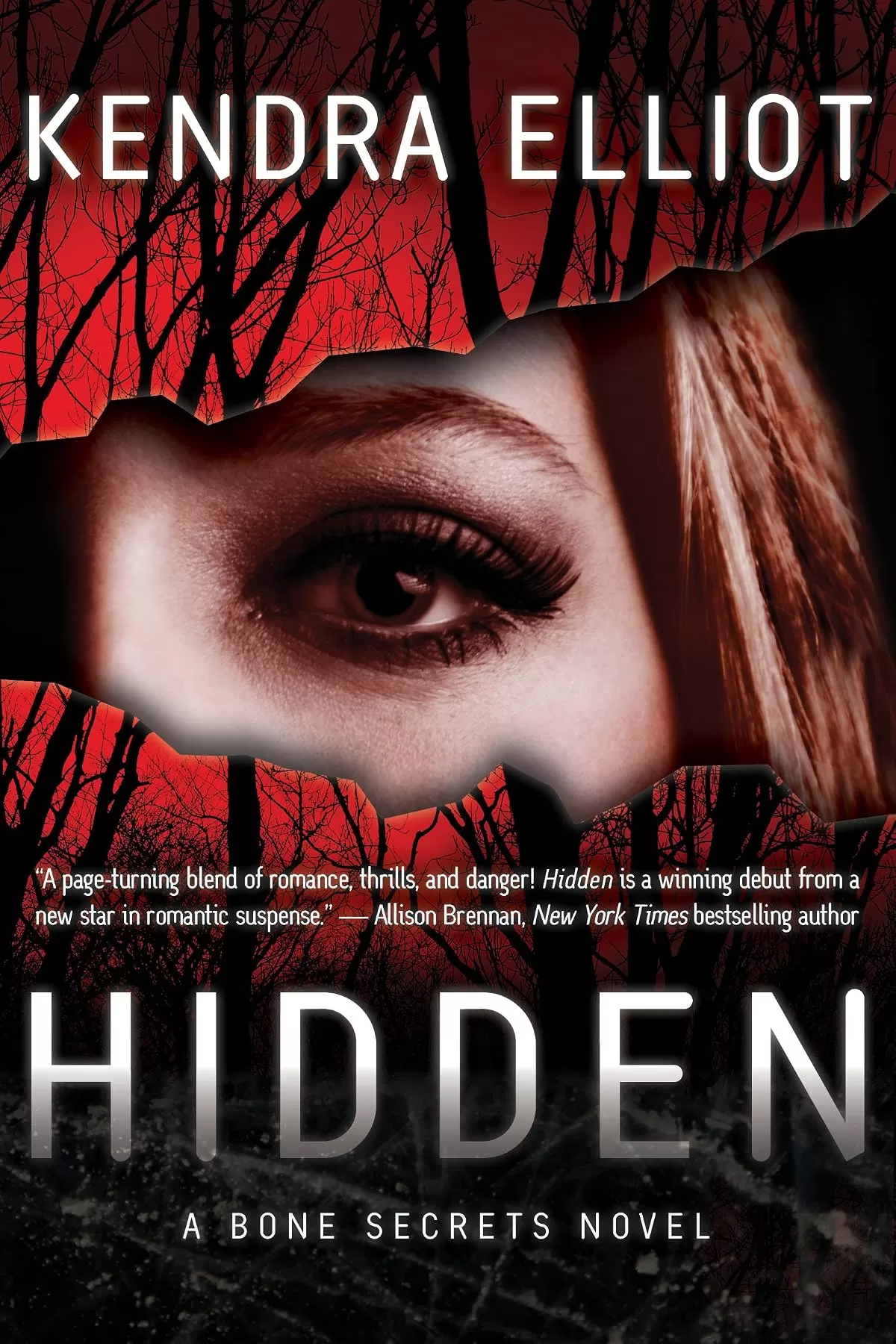 Hidden (Bone Secrets #1) by Kendra Elliot