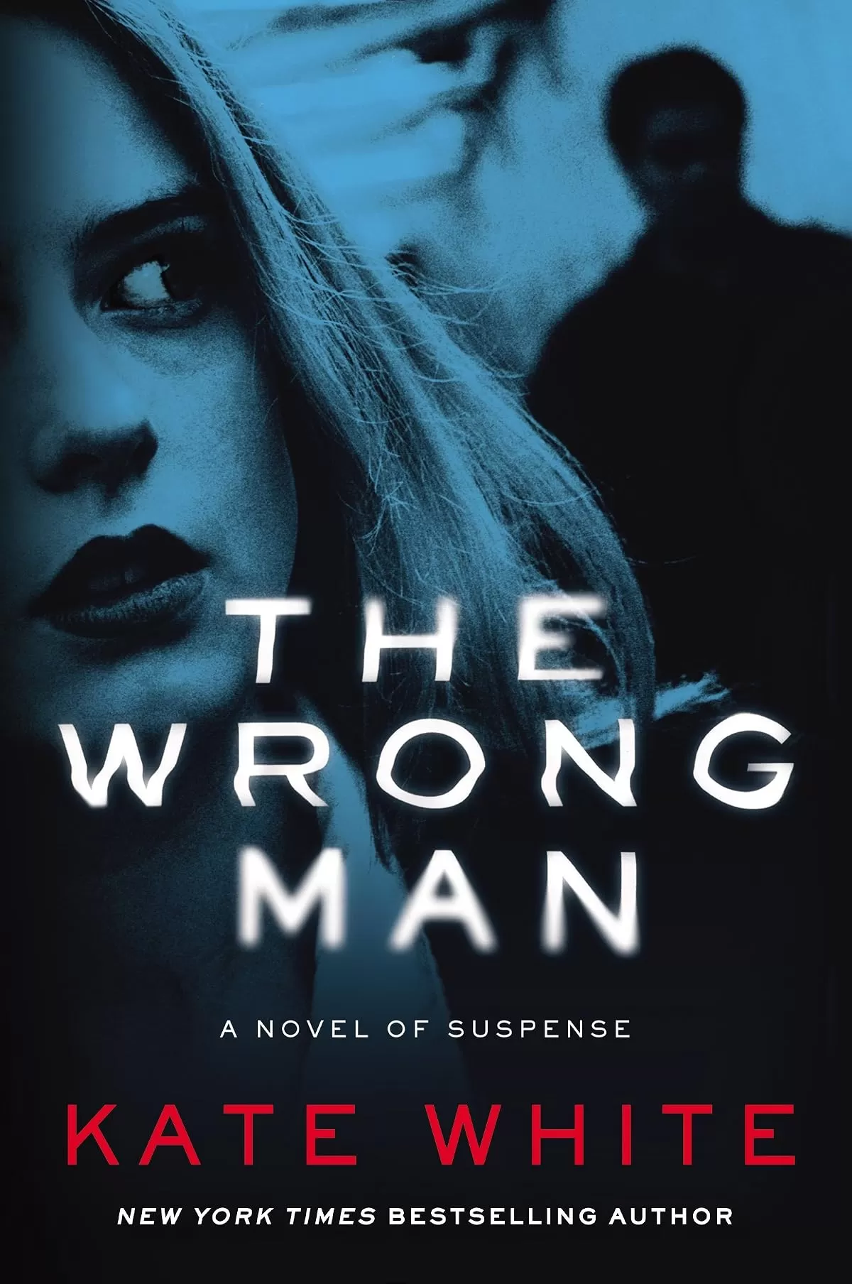 The Wrong Man by Kate White